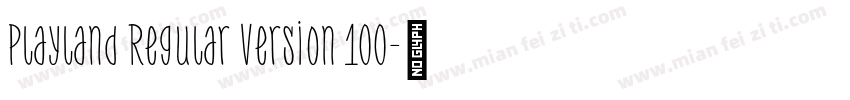Playland Regular Version 100字体转换